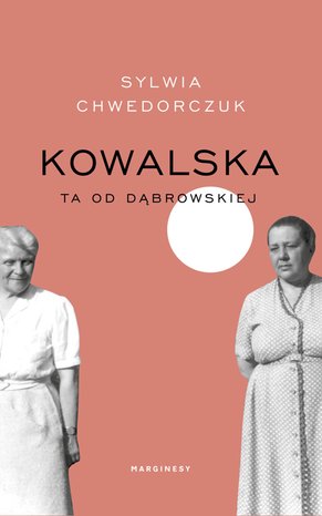 Kowalska. Ta od Dąbrowskiej – ebook