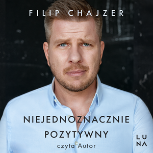Niejednoznacznie pozytywny – audiobook