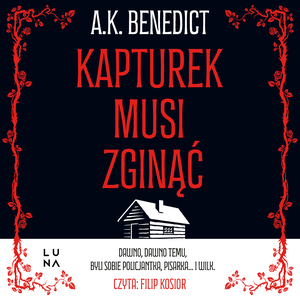 Kapturek musi zginąć – audiobook