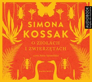 O ziołach i zwierzętach – audiobook