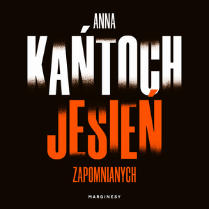 Jesień zapomnianych – audiobook