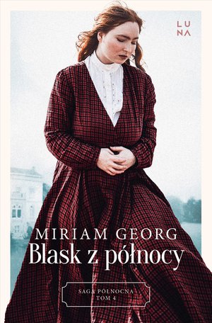 Saga północna 4: Blask z północy. Saga Północna Tom 4 – ebook