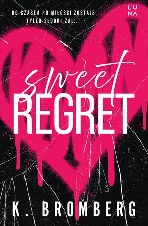 Sweet Regret – ebook
