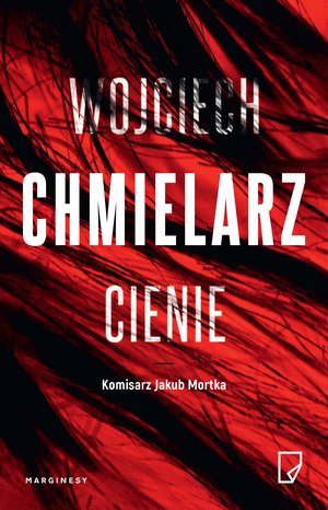 Jakub Mortka Tom 5: Cienie – ebook