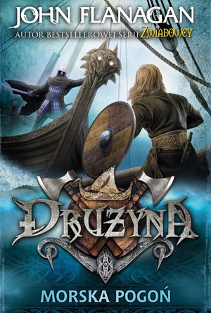 Drużyna. 9 Morska pogoń. Drużyna. Tom 9 – ebook