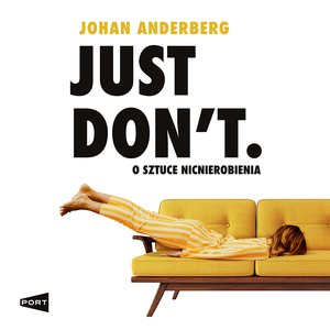 Just Don't – audiobook