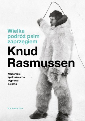 Wielka podróż psim zaprzęgiem – ebook