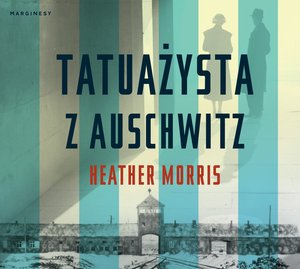 Tatuażysta z Auschwitz – audiobook