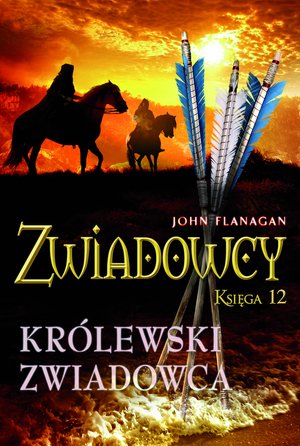 Zwiadowcy 12. Królewski zwiadowca – ebook