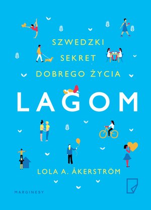 Lagom. Szwedzki sekret dobrego życia – ebook