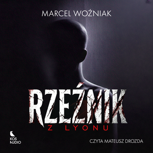 Rzeźnik z Lyonu – audiobook