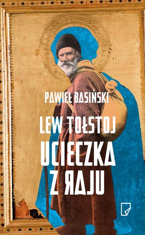 Lew Tołstoj. Ucieczka z raju – ebook
