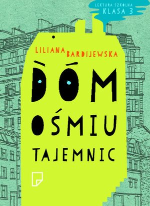 Dom ośmiu tajemnic – ebook