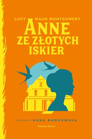 Anne ze Złotych Iskier – ebook