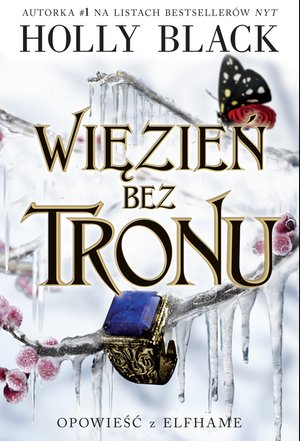 Więzień bez tronu. Opowieść z Elfhame. Tom 2 – ebook