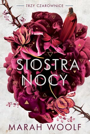 Trzy czarownice Tom 3: Siostra nocy. Trzy czarownice. Tom 3 – ebook