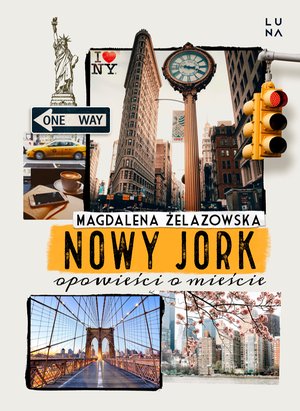 Nowy Jork. Opowieści o mieście – ebook