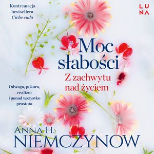 Moc słabości – audiobook