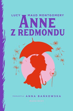 Anne z Redmondu – ebook
