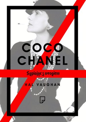 Coco Chanel. Sypiając z wrogiem – ebook