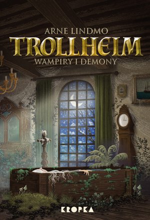 Trollheim 4: Trollheim. Wampiry i demony – ebook