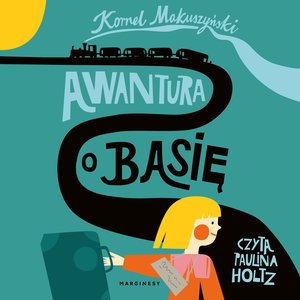 Awantura o Basię – audiobook