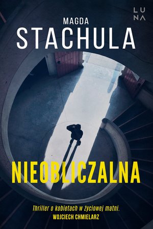 Nieobliczalna – ebook