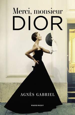 Merci, monsieur Dior – ebook