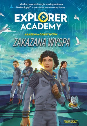 Explorer Academy: Akademia Odkrywców. Zakazana wyspa. Tom 7 – ebook