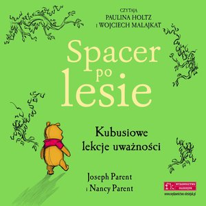 Disney. Spacer po lesie. Kubusiowe lekcje uważności – audiobook