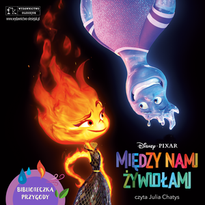 Disney Pixar. Między nami żywiołami – audiobook