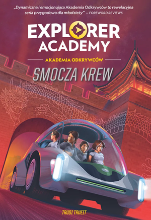 Explorer Academy: Akademia Odkrywców. Smocza krew. Tom 6 – ebook