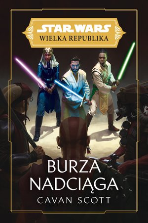 Star Wars Wielka Republika. Burza nadciąga – ebook