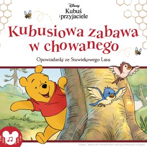Kubuś i przyjaciele. Kubusiowa zabawa w chowanego – audiobook