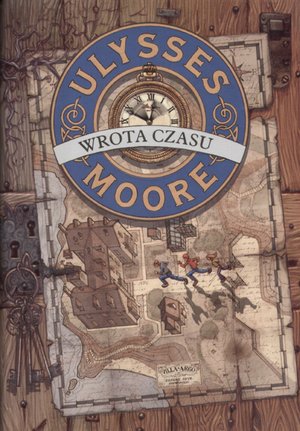 Ulysses Moore. Tom 1 Wrota czasu – ebook