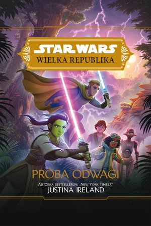 Star Wars Wielka Republika. Próba odwagi – ebook