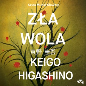 Zła wola – audiobook