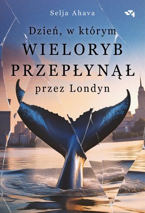 Dzień, w którym wieloryb przepłynął przez Londyn – ebook