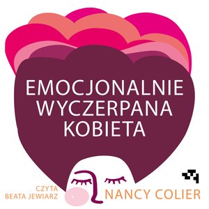 Emocjonalnie wyczerpana kobieta – audiobook