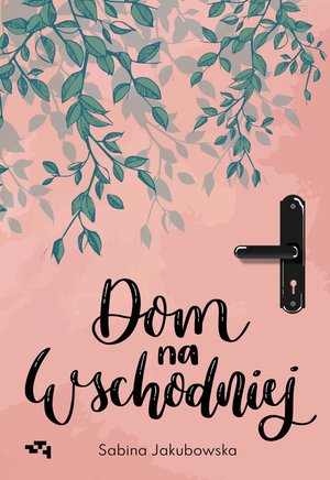 Dom na Wschodniej – ebook