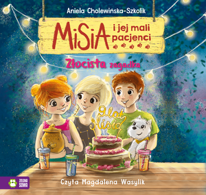 Misia i jej mali pacjenci. Złocista zagadka – audiobook