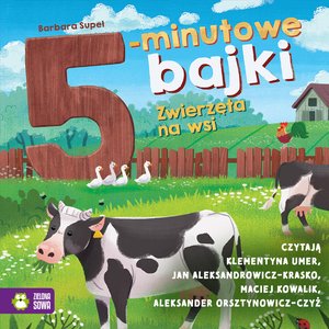 5-minutowe bajki. Zwierzęta na wsi – audiobook