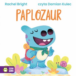 Dinofeelings: Paplozaur – audiobook