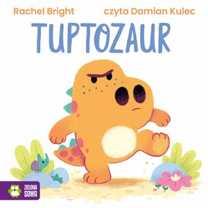 Dinofeelings: Tuptozaur – audiobook