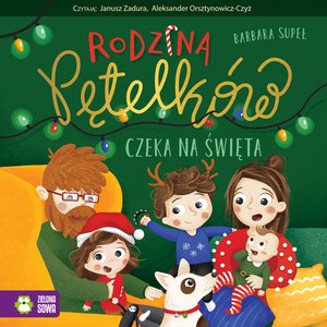 Rodzina Pętelków czeka na święta – audiobook