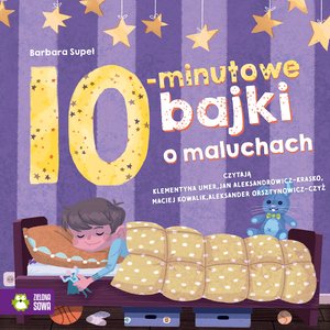 10-minutowe bajki o maluchach – audiobook