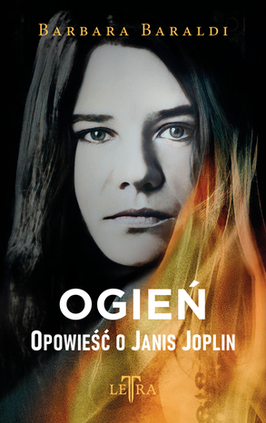 Ogień. Opowieść o Janis Joplin – ebook