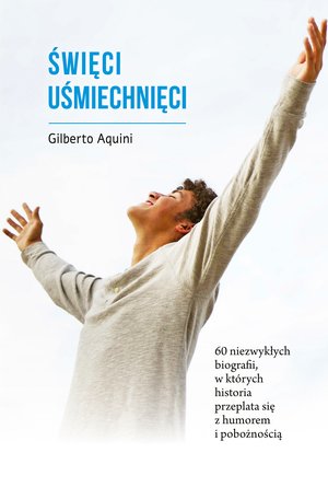 Święci uśmiechnięci – ebook