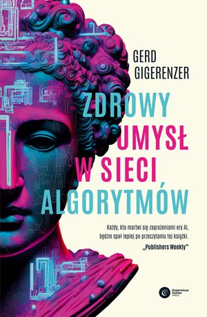 Zdrowy umysł w sieci algorytmów – ebook