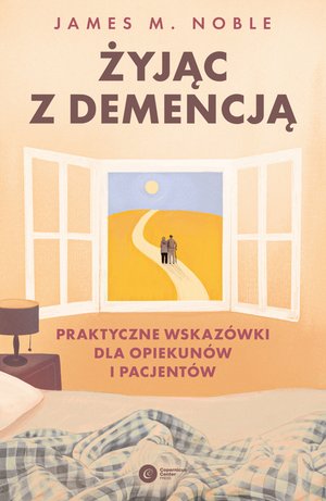 Żyjąc z demencją – ebook